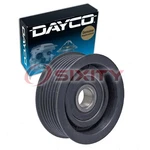 Dayco 89584 Drive Idler Pulley For 36769 Engine Bearing Tension Belts Ow. Fixed Price $33.39.