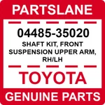 04485-35020 Toyota Oem Genuine Shaft Kit, Front Suspension Upper Arm, Rh/lh. Fixed Price $65.89.