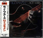 Roy Buchanan Hot Wires Japan 1ST Press Cd 1987 P33P20140 W/obi 3300YEN Rare!!. Fixed Price $54.00.