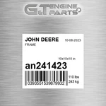 AN241423 Frame Fits John Deere (surplus Open Box). Fixed Price $2816.42.