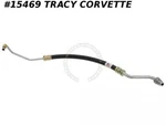 1980-1982 Gm# 7834409 Corvette Power Steering Pump Pressure Hose To Valve Inlet. Fixed Price $31.00.