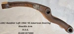 Amc/ Rambler American 1964 '65 Left Steering Knuckle Arm N.o.s. 10.035 3171003. Fixed Price $49.99.